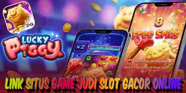 Situs Game Judi Slot Gacor Online Gampang Menang Maxwin Lucky Piggy